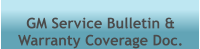 GM Service Bulletin & Warranty Coverage Doc.